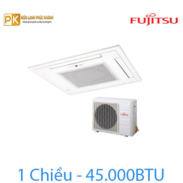 Điều hòa cassette Fujitsu 1 chiều AUY45A