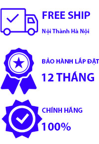 Miễn phí vận chuyển Nội thành Hà Nội. Bảo hành lắp đặt 12 tháng. Cam kết chính hãng