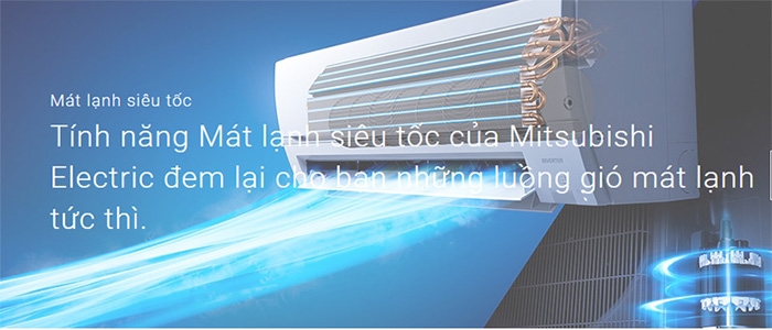 Điều hòa Mitsubishi Electric làm lạnh nhanh