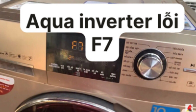 Cách khắc phục máy giặt Aqua báo lỗi F7 tại nhà